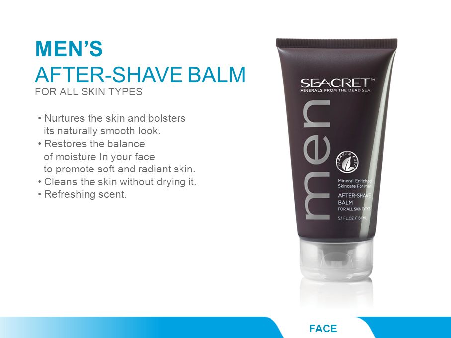 MEN’S AFTER-SHAVE BALM FACE Nurtures the skin and bolsters its naturally smooth look.