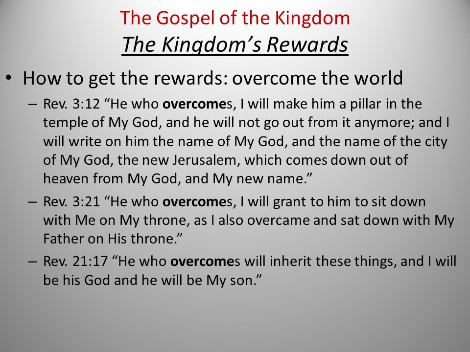 How to get the rewards: overcome the world – Rev.