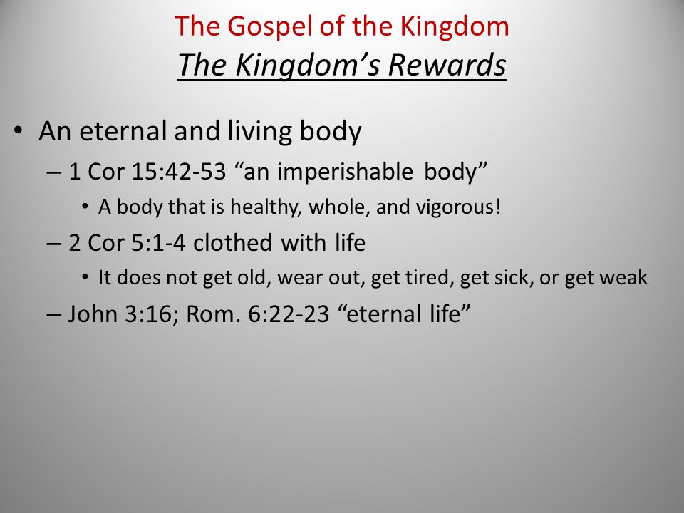 An eternal and living body – 1 Cor 15:42-53 an imperishable body A body that is healthy, whole, and vigorous.