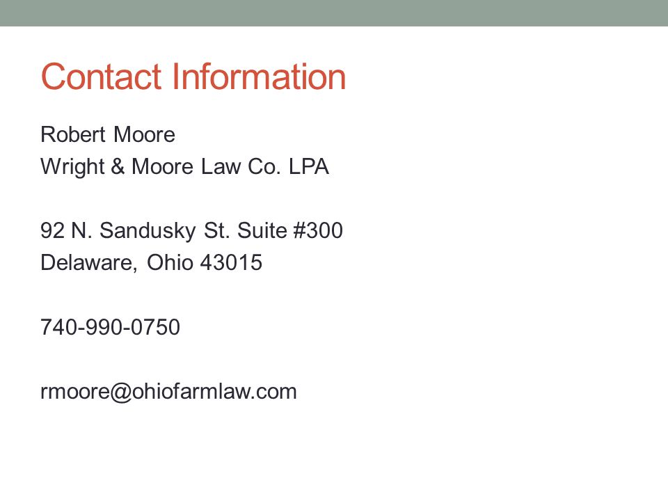 Contact Information Robert Moore Wright & Moore Law Co.