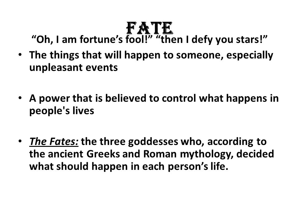 Romeo and juliet essays about fate