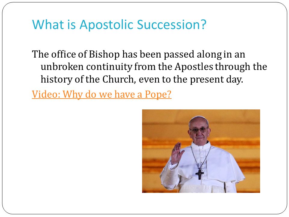 What is Apostolic Succession.
