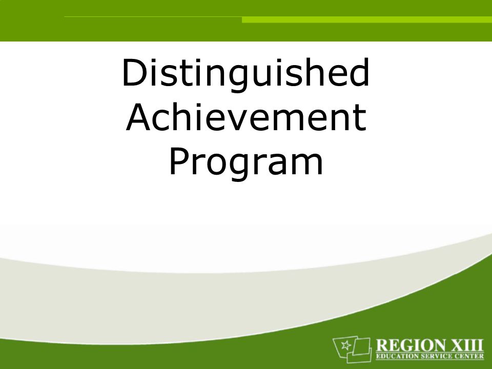 Distinguished Achievement Program
