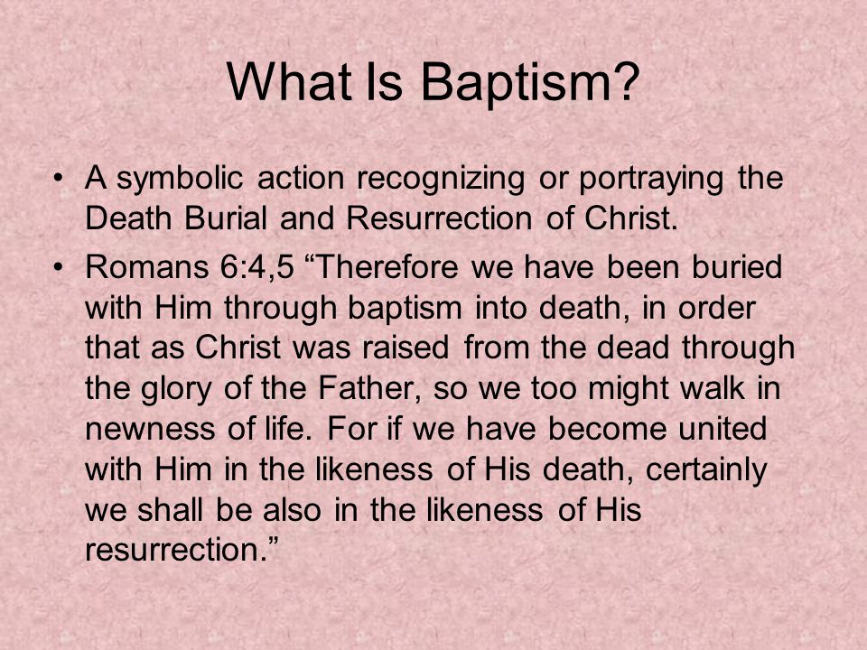 What Is Baptism.