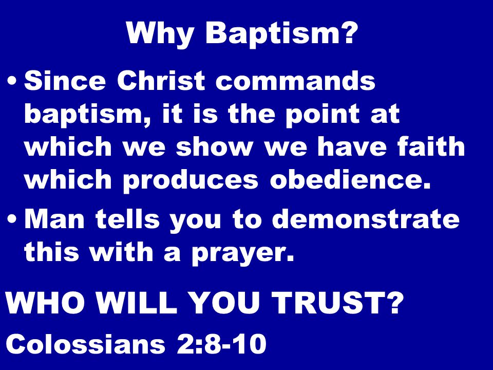 Why Baptism.