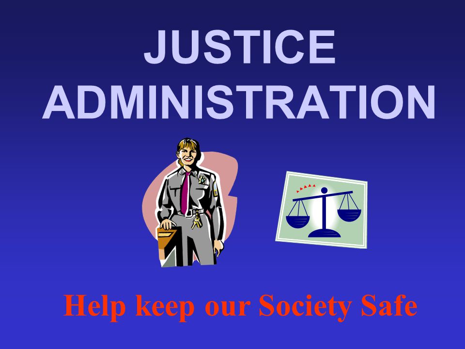 Law and Justice Administration college subjects Law and Justice Administration college subjects