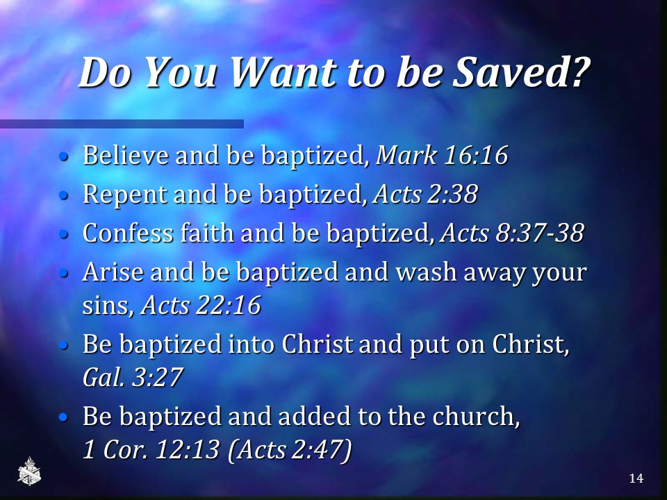 Do You Want to be Saved.