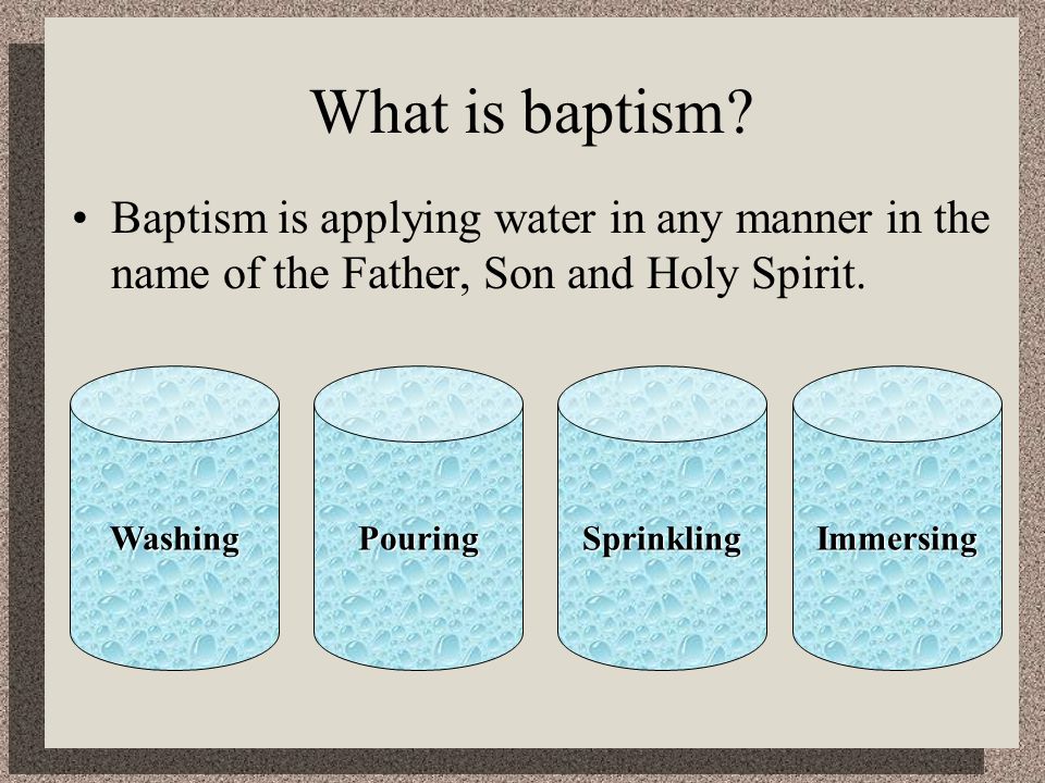 What is baptism.