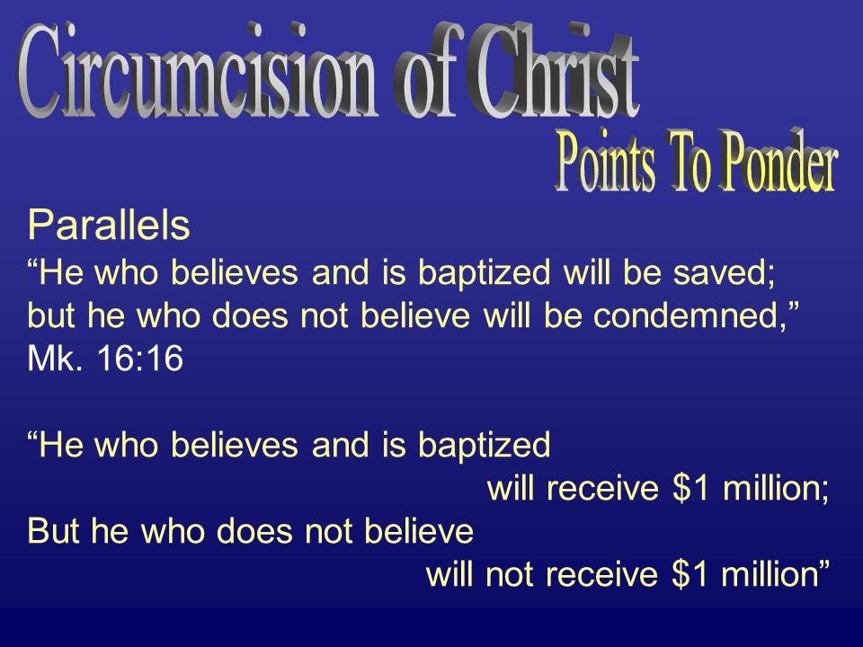 Parallels He who believes and is baptized will be saved; but he who does not believe will be condemned, Mk.