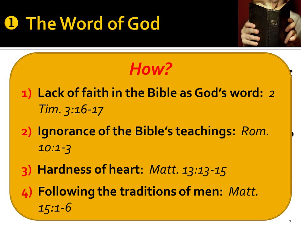  The word of God is the truth (Jn. 17:17); it is alive (Heb.