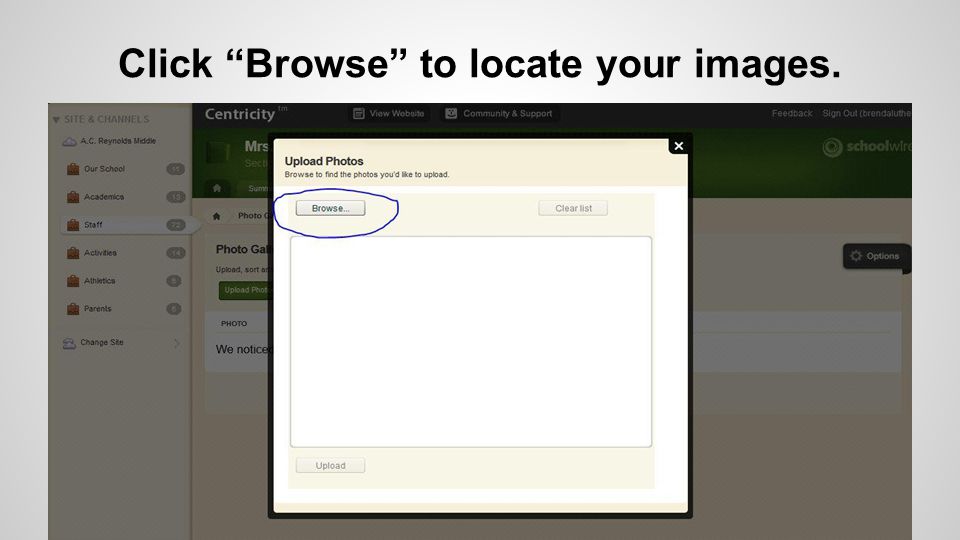 Click Browse to locate your images.