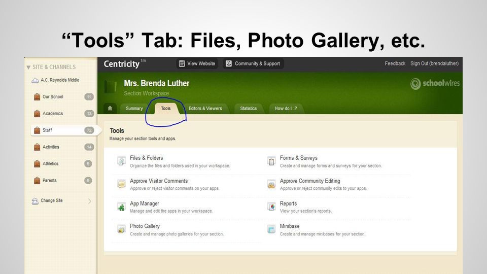 Tools Tab: Files, Photo Gallery, etc.