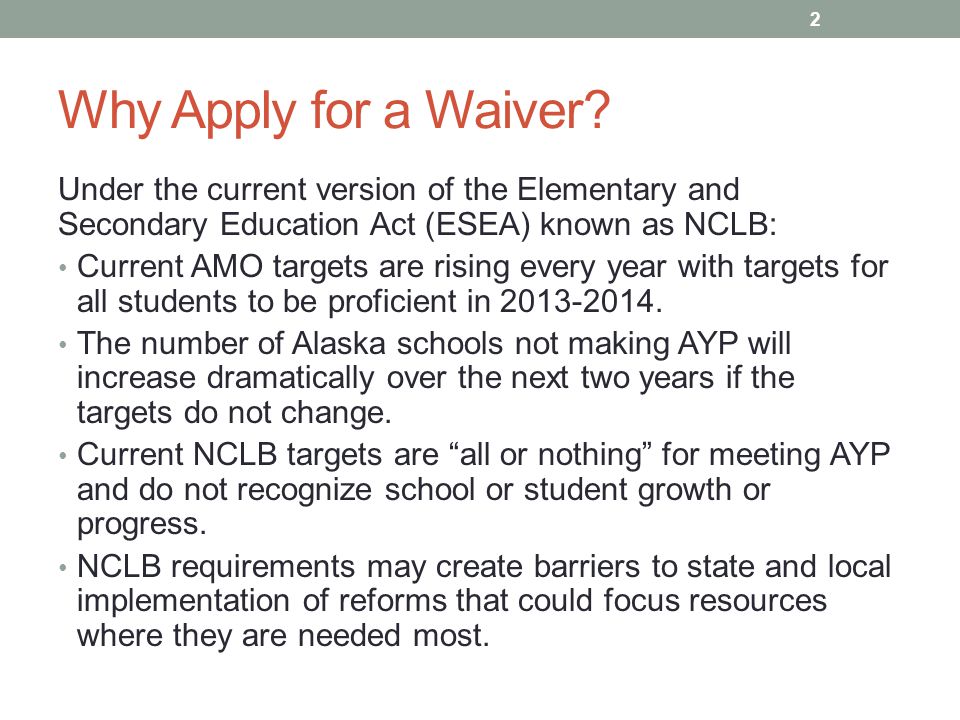 Why Apply for a Waiver.