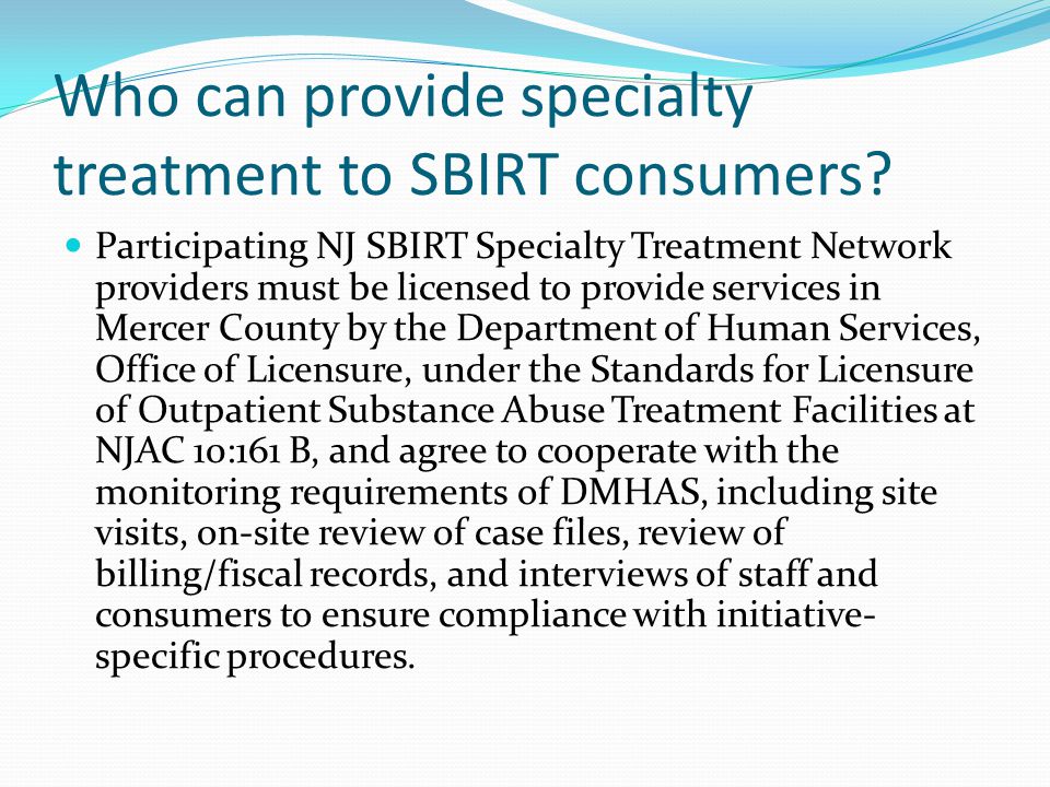 Who can provide specialty treatment to SBIRT consumers.
