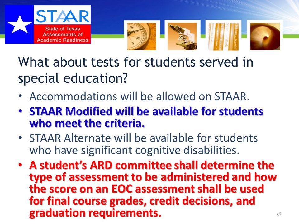 What about tests for students served in special education.