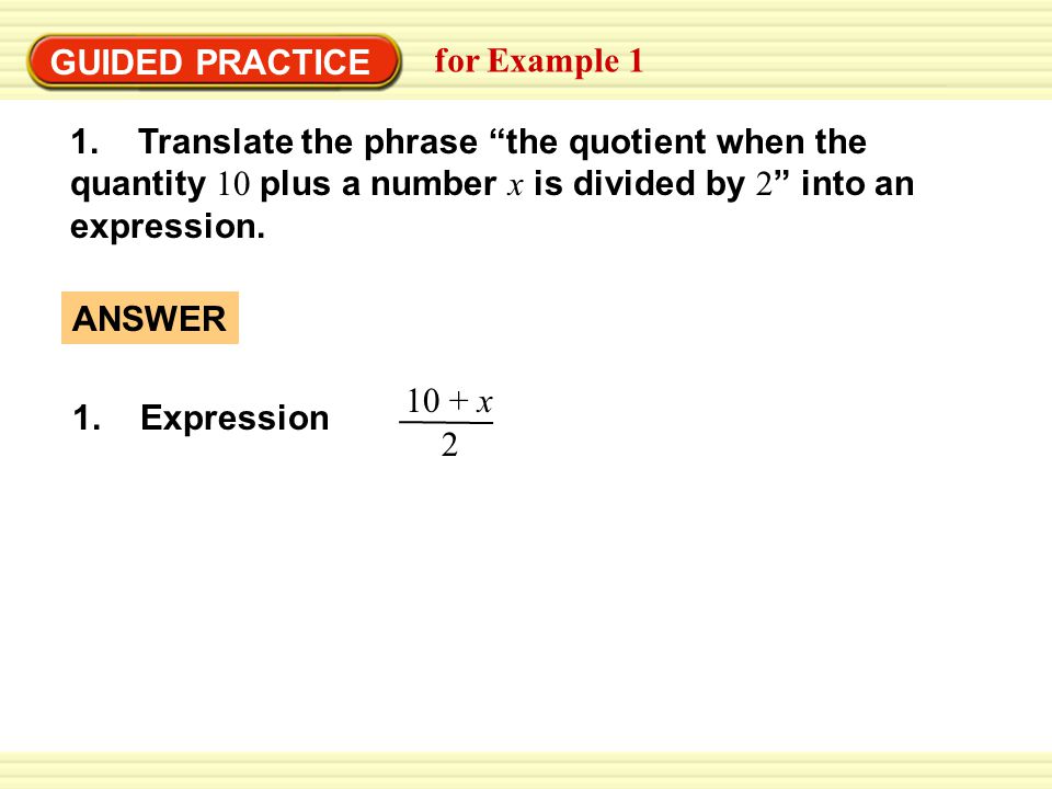 GUIDED PRACTICE for Example 1 1.