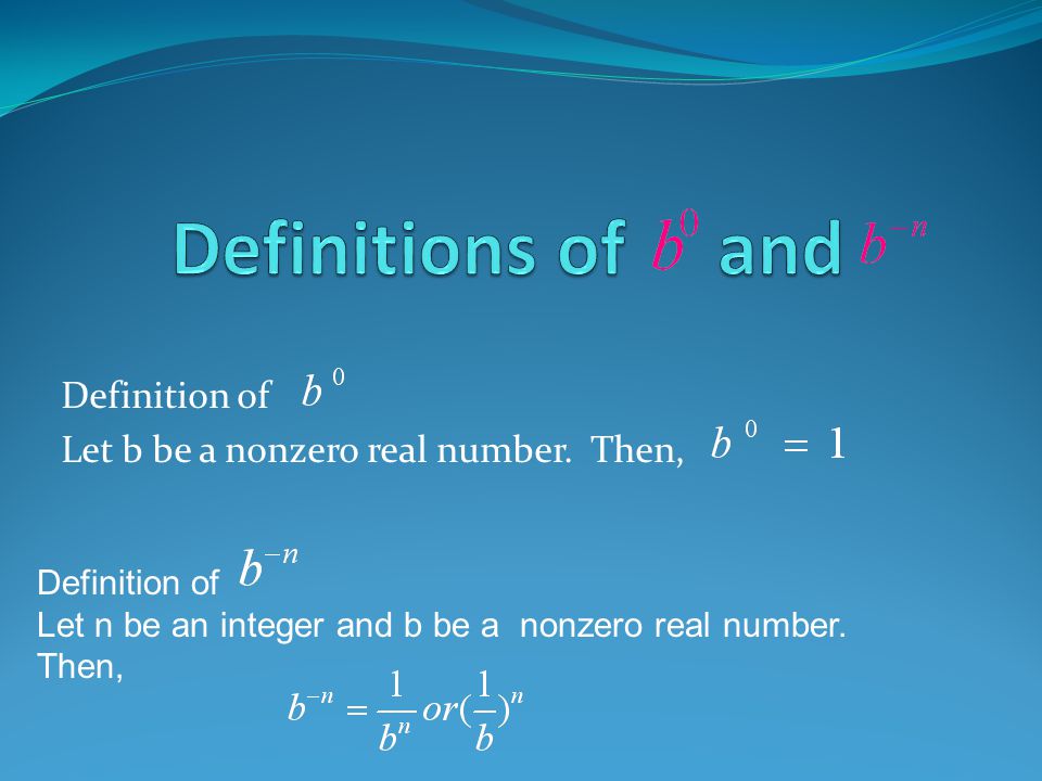 Definition of Let b be a nonzero real number.