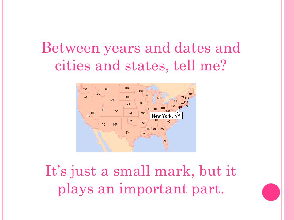 Between years and dates and cities and states, tell me.