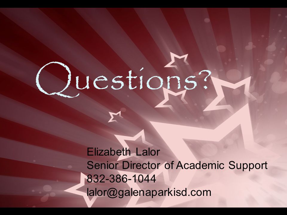 Questions Elizabeth Lalor Senior Director of Academic Support