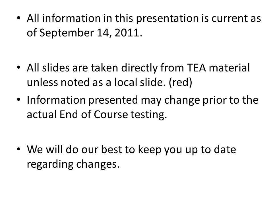 All information in this presentation is current as of September 14, 2011.