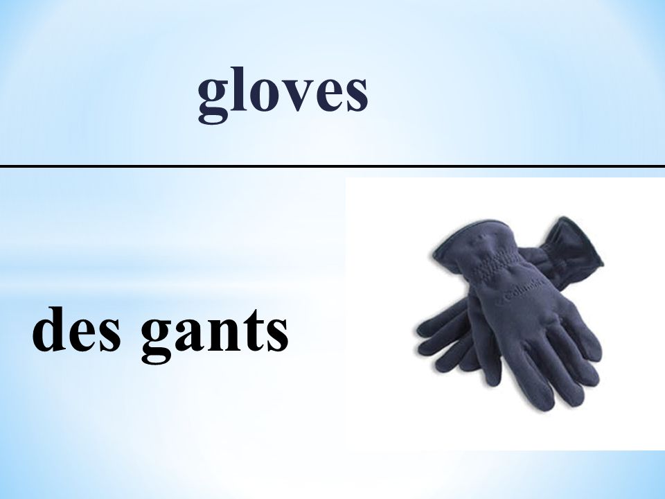 gloves des gants