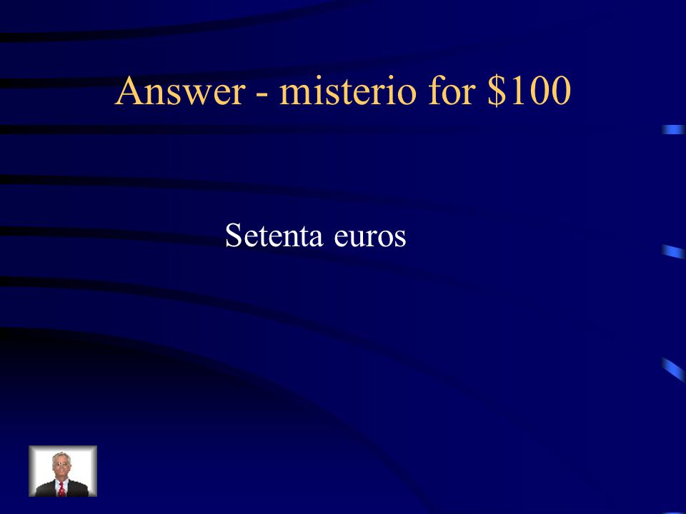 Misterio for $ euros