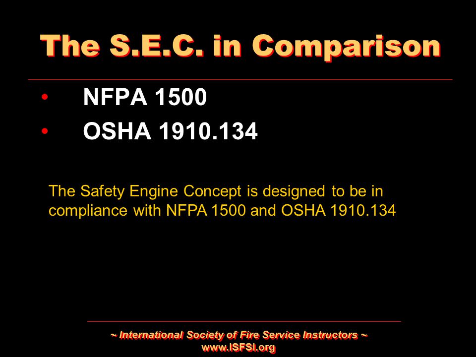 ~ International Society of Fire Service Instructors ~   The S.E.C.