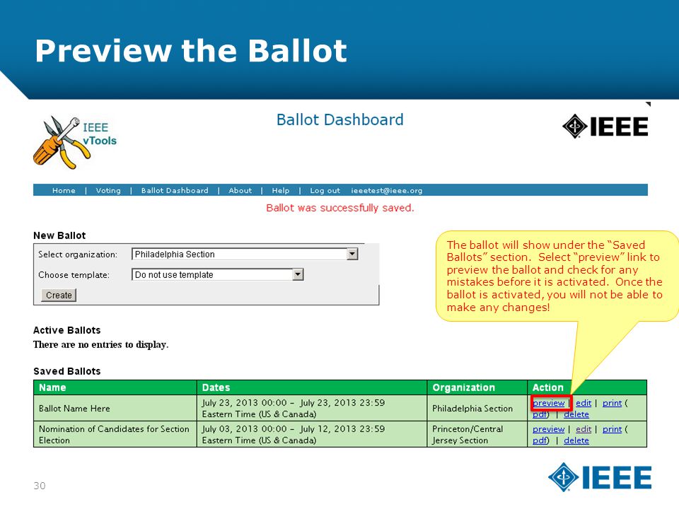 12-CRS-0106 REVISED 8 FEB 2013 Preview the Ballot The ballot will show under the Saved Ballots section.