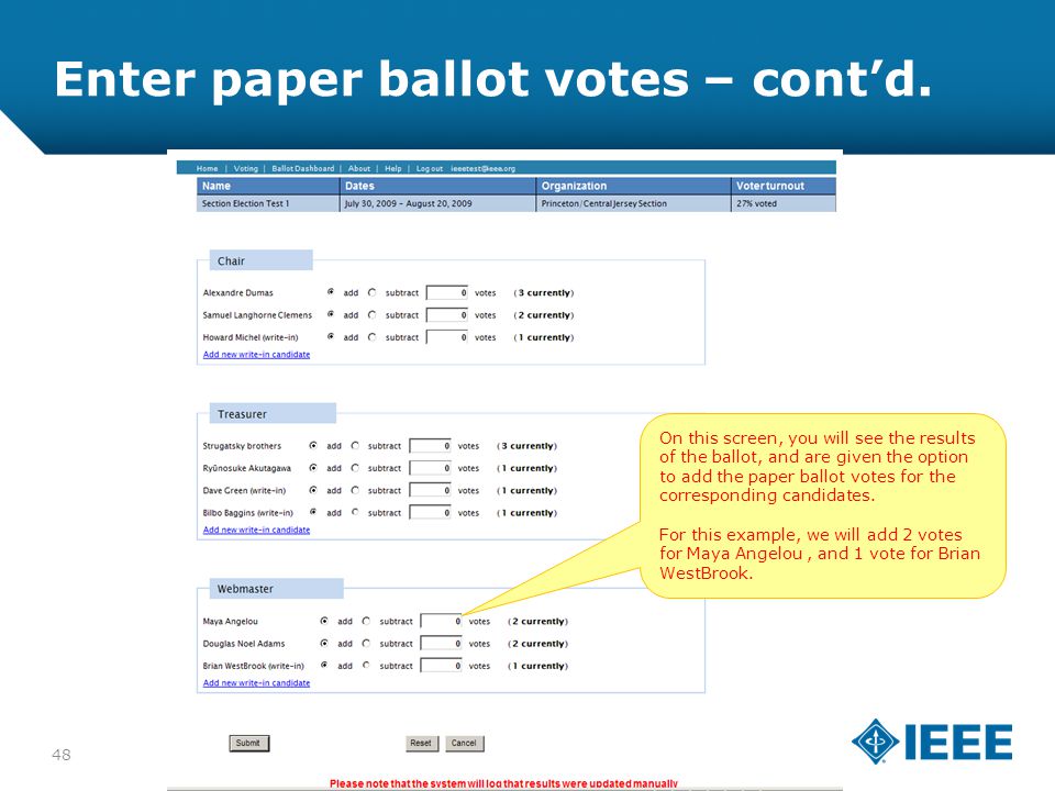 12-CRS-0106 REVISED 8 FEB 2013 Enter paper ballot votes – cont’d.