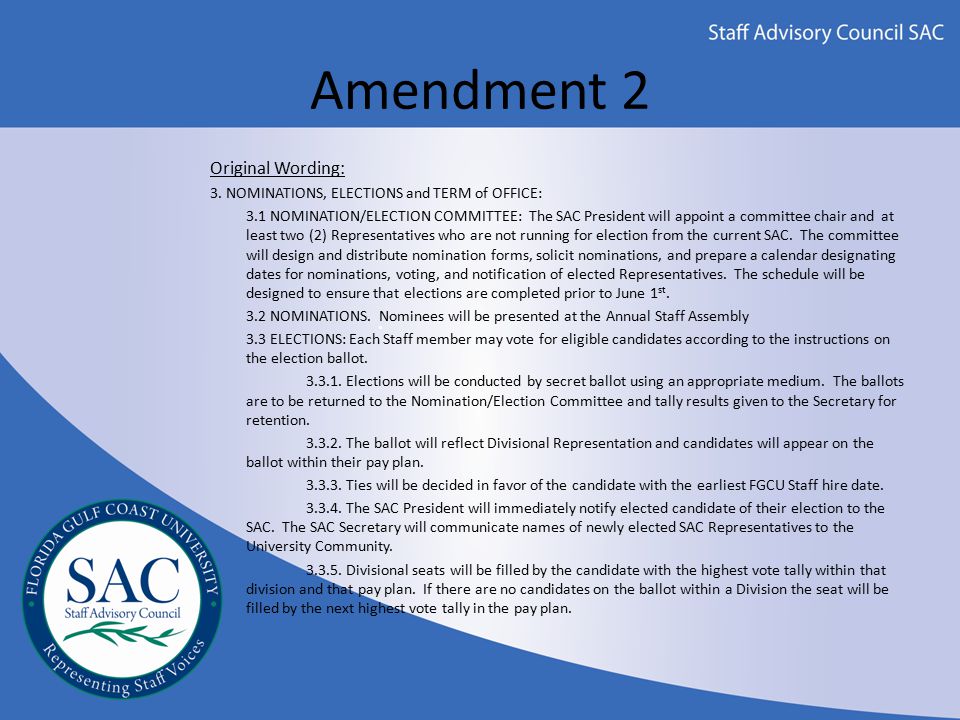 Amendment 2 Original Wording: 3.