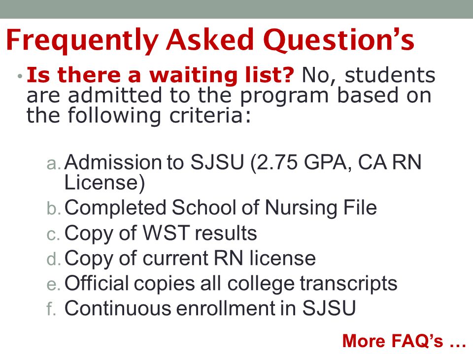 Frequently Asked Question’s Is there a waiting list.