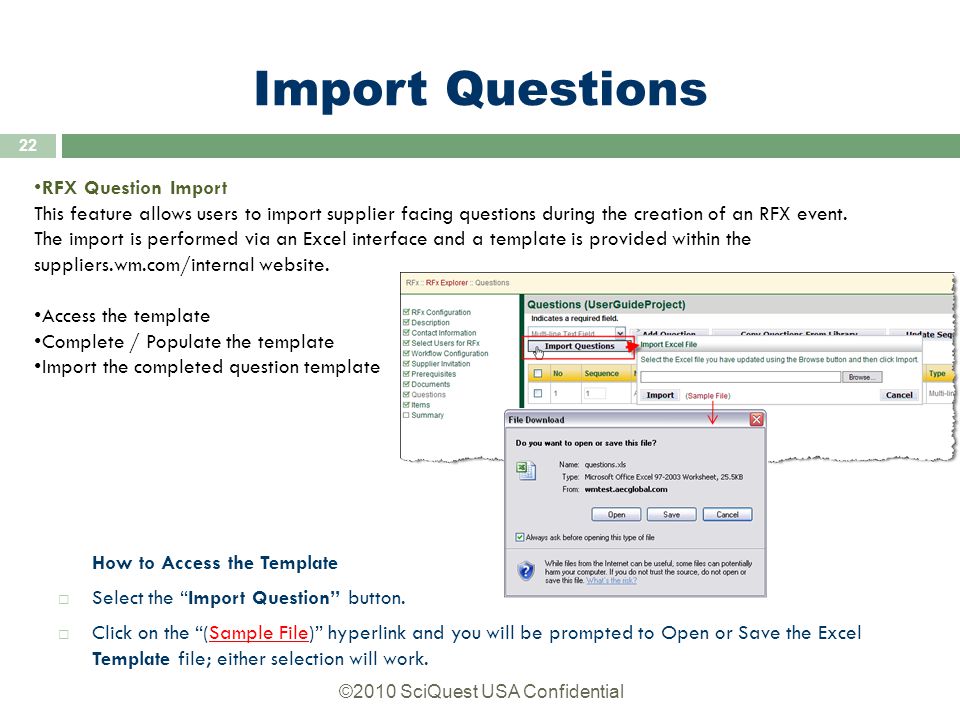 How to Access the Template  Select the Import Question button.