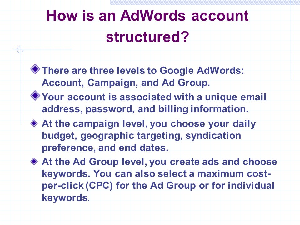 How is an AdWords account structured.