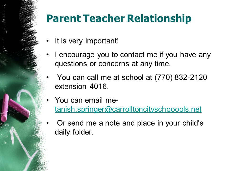 Parent Teacher Relationship It is very important.