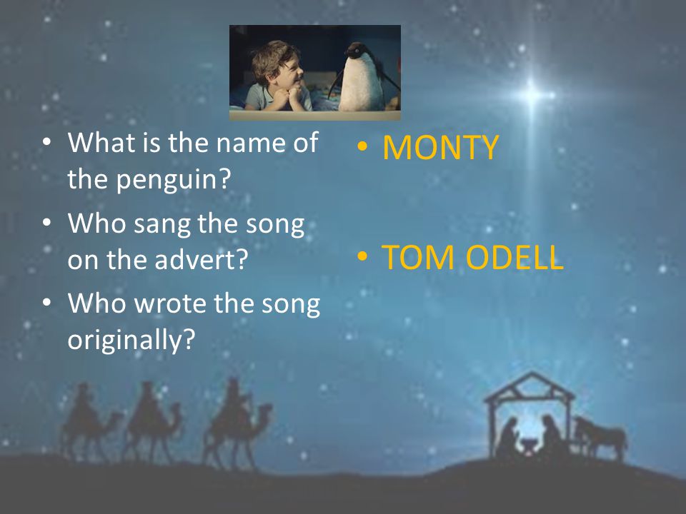 What is the name of the penguin. Who sang the song on the advert.