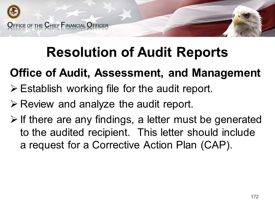 Resolution of Audit Reports Office of Audit, Assessment, and Management  Establish working file for the audit report.