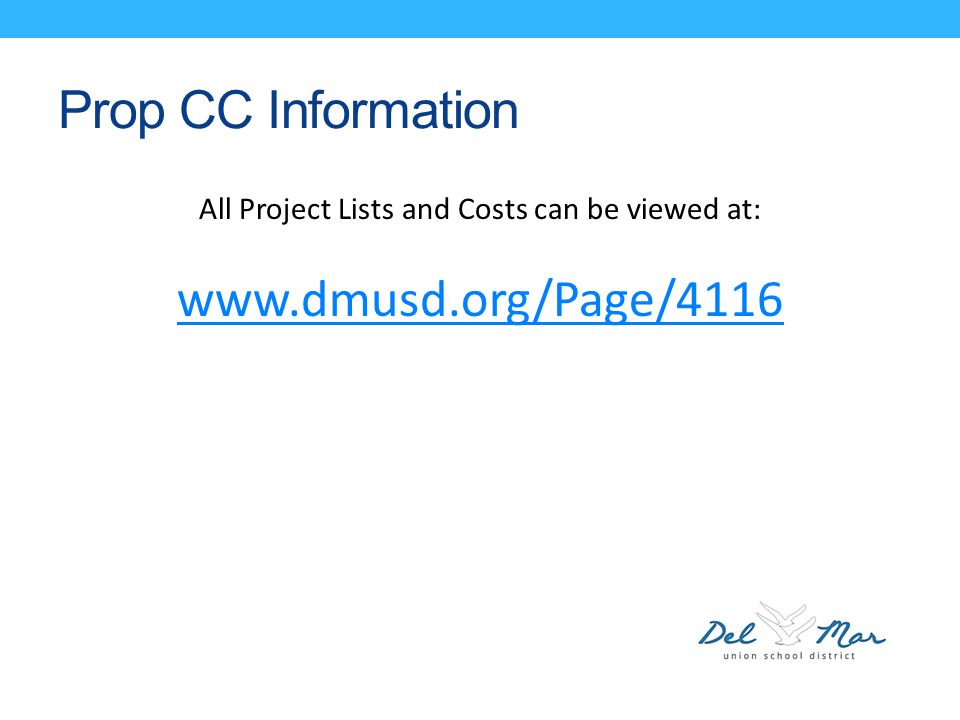 Prop CC Information All Project Lists and Costs can be viewed at:
