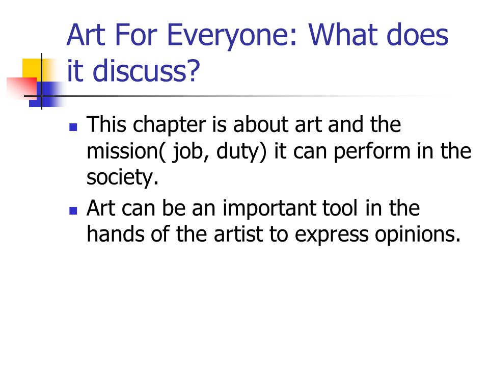 Art For Everyone: What does it discuss.