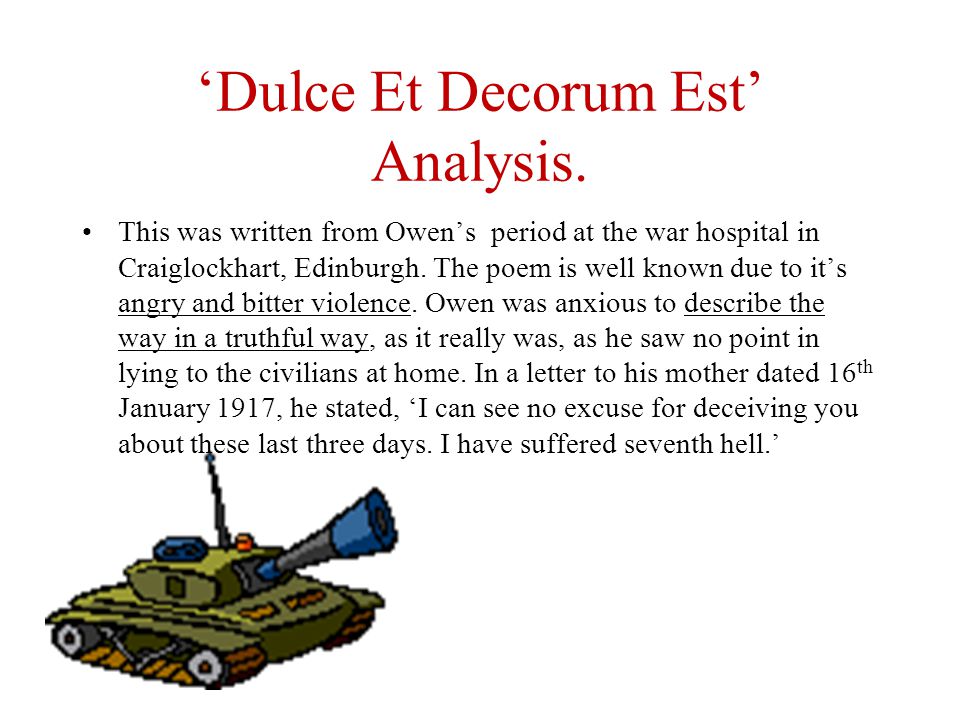 an analysis of the purpose of the poem dulce et decorum est an analysis of the purpose of the poem dulce et decorum est