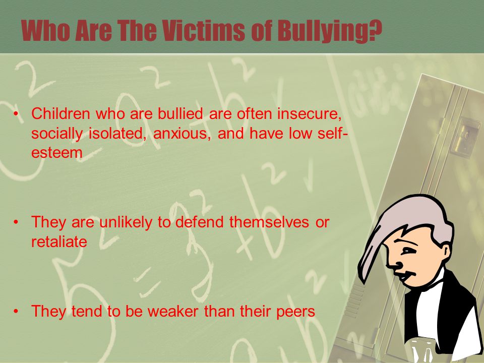 Who Are The Victims of Bullying.