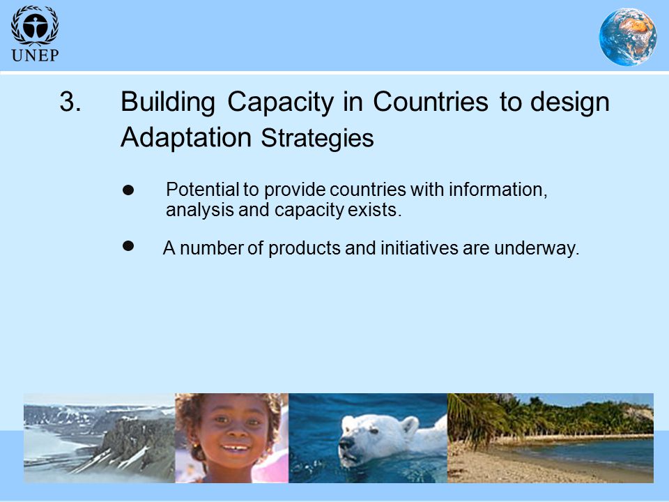Potential to provide countries with information, analysis and capacity exists.