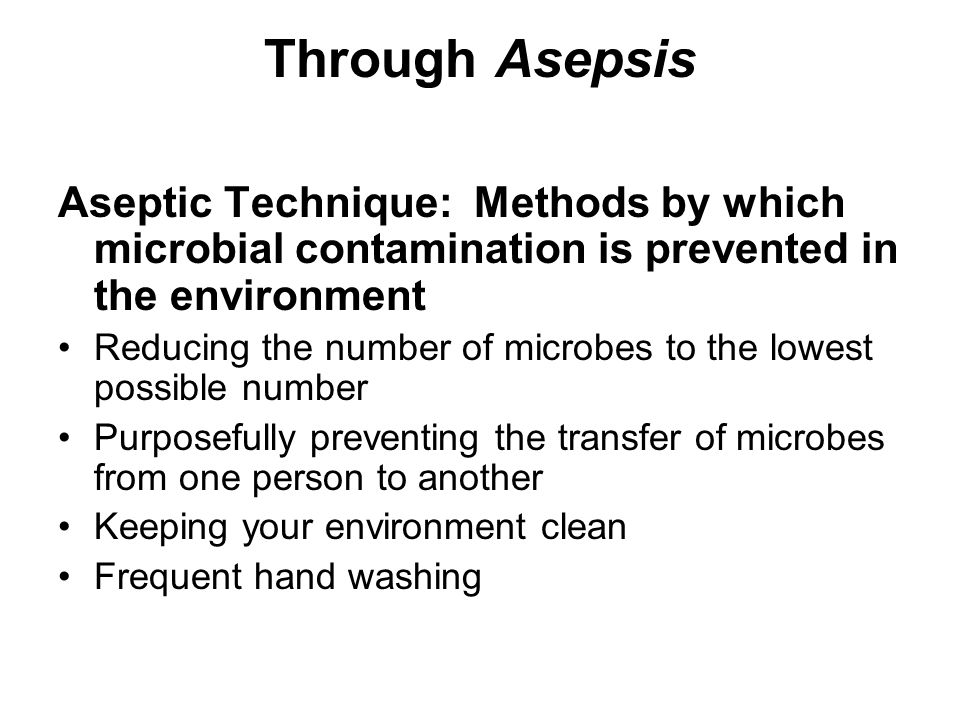 How do we prevent transmission of microorganisms