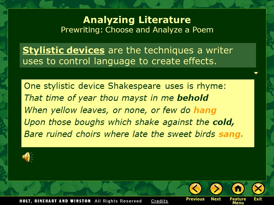 Analyzing Literature Prewriting: Choose and Analyze a Poem Sometimes the speaker of a poem is an animal, a force in nature, or even an abstract idea.