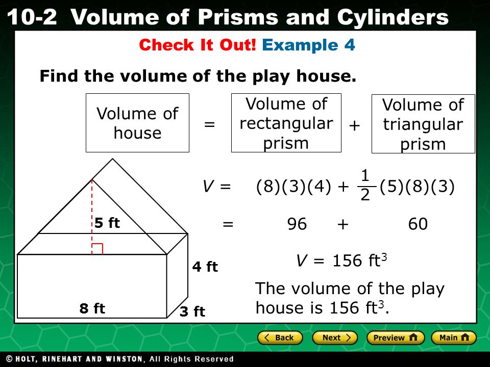 Holt CA Course Volume of Prisms and Cylinders Check It Out.