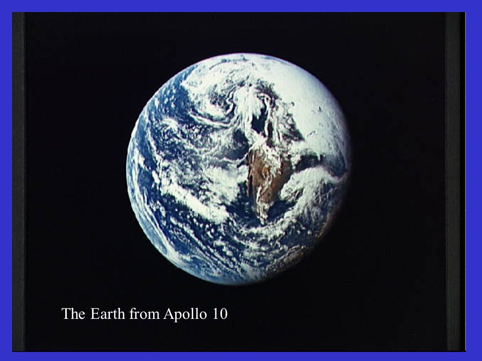 The Earth from Apollo 10
