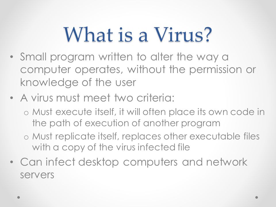 What is a Virus.