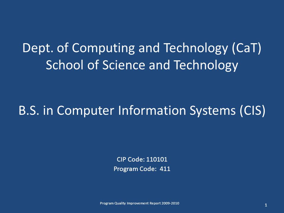 Dept. of Computing and Technology (CaT) School of Science and Technology B.S.