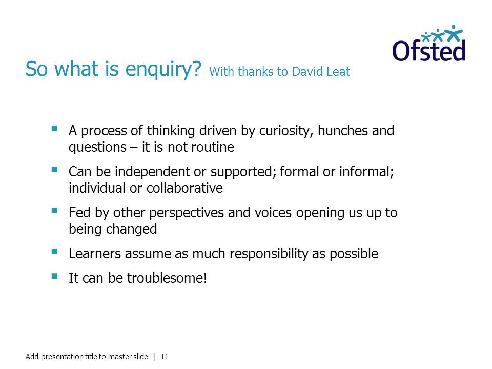 So what is enquiry.