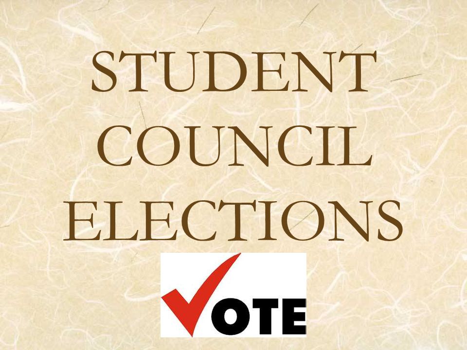 STUDENT COUNCIL ELECTIONS