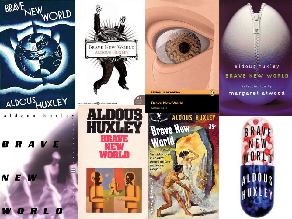 a literary analysis of the brave new world by aldous huxley Brave new world by aldous huxley home / literature / brave new world / analysis / symbolism, imagery, allegory analysis / animal imagery is rampant in brave. a literary analysis of the brave new world by aldous huxley Brave new world by aldous huxley home / literature / brave new world / analysis / symbolism, imagery, allegory analysis / animal imagery is rampant in brave.